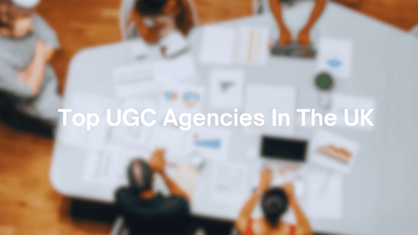 Cover Image for The Top UGC Agencies in the UK